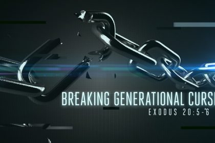 Breaking Ancestral Curses